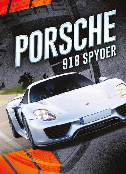 Porsche 918 Spyder, Calvin Cruz - Gebonden - 9789463411370