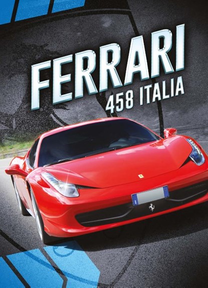 Ferrari 458 Italia, Calvin Cruz - Gebonden - 9789463411387