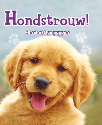 Hondstrouw!, Anna Claybourne - Paperback - 9789463411561