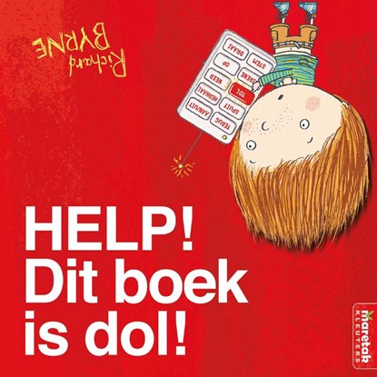 Help! Dit boek is dol!, Richard Byrne - Gebonden - 9789463411677