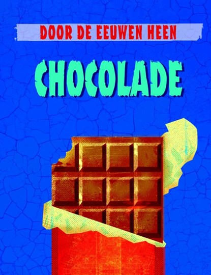 Chocolade, Alex Woolf - Gebonden - 9789463412070