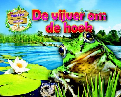 De vijver om de hoek, Ruth Owen - Gebonden - 9789463412407