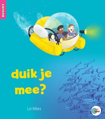 duik je mee?, Liz Miles - Paperback - 9789463413046