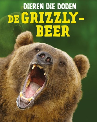 De grizzlybeer, Lisa Owings - Gebonden - 9789463413121