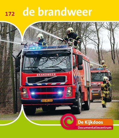De brandweer, Marian van Gog - Gebonden - 9789463413572