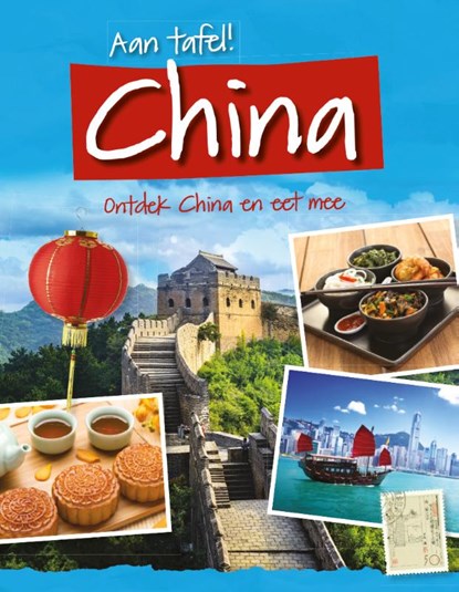 Ontdek China en eet mee, Tracey Kelly - Gebonden - 9789463413978