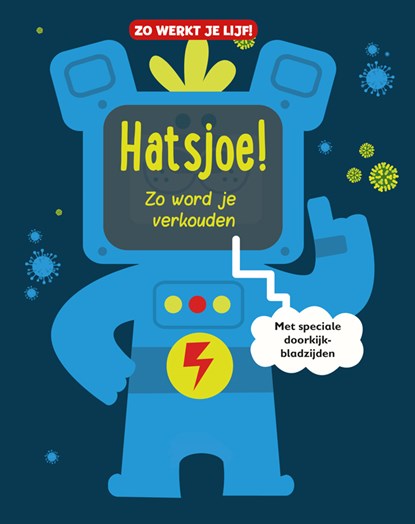 Hatsjoe! Zo word je verkouden, Leon Read - Gebonden - 9789463414104