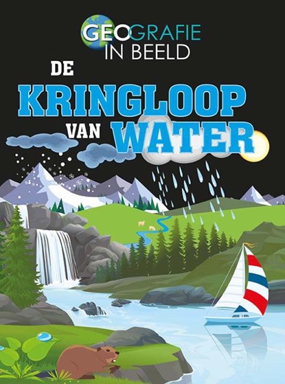 De kringloop van water, Georgia Amson-Bradshaw - Gebonden - 9789463414425