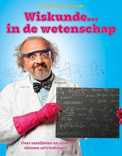 Wiskunde ... In de wetenschap, Alice Peebles - Gebonden - 9789463414616