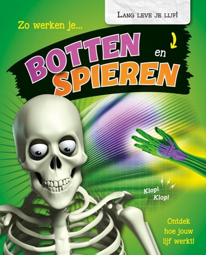 Zo werken je botten en spieren, Paul Mason - Gebonden - 9789463414630