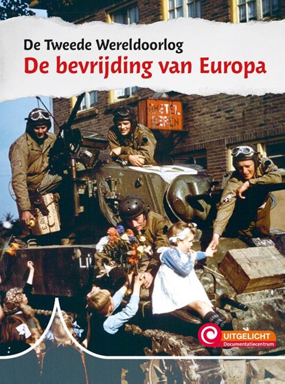 De bevrijding van Europa, Ferry Siemensma - Gebonden - 9789463414937