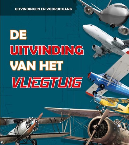 De uitvinding van het vliegtuig, Lucy Beevor - Gebonden - 9789463415163