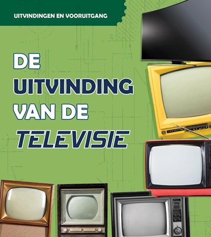 De uitvinding van de televisie, Lucy Beevor - Gebonden - 9789463415194