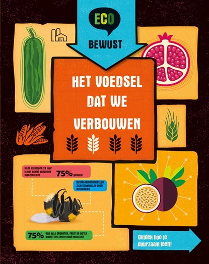 Het voedsel dat we verbouwen, Georgia Amson-Bradshaw - Paperback - 9789463415316