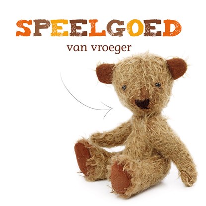 Speelgoed van vroeger, Joanna Brundle - Gebonden - 9789463415965