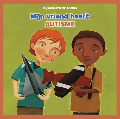 Mijn vriend heeft autisme, Amanda Tourville - Gebonden - 9789463416498