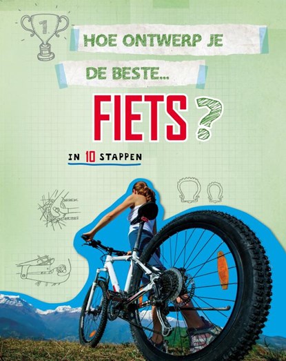 Hoe ontwerp je de beste fiets?, Paul Mason - Gebonden - 9789463416962