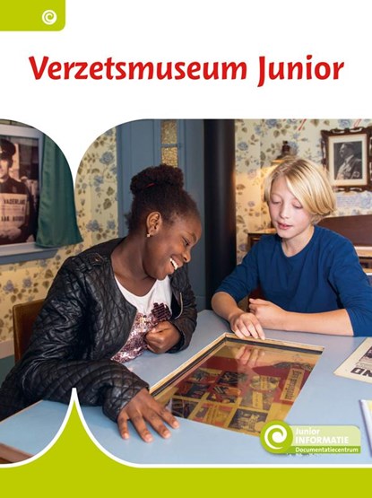 Verzetsmuseum Junior, Moniek van Zijl - Gebonden - 9789463418096