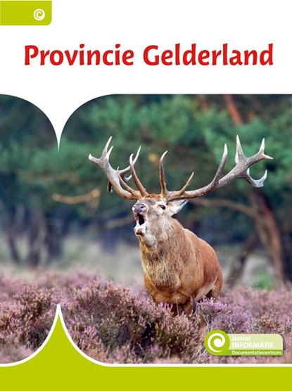 Provincie Gelderland, Hanneke Siemensma - Gebonden - 9789463418157