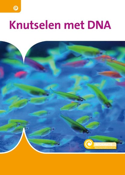 Knutselen met DNA, William van den Akker - Gebonden - 9789463418584
