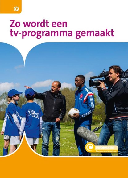 Zo wordt een tv-programma gemaakt, Helga Warmels - Gebonden - 9789463418591