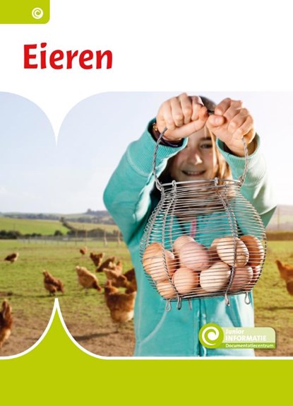 Eieren, Ellen Westerveld - Gebonden - 9789463419017