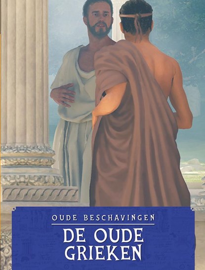 De Oude Grieken, David West - Gebonden - 9789463419413