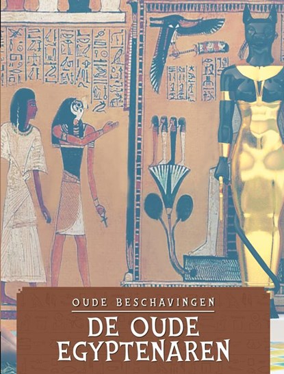 De Oude Egyptenaren, David West - Gebonden - 9789463419420