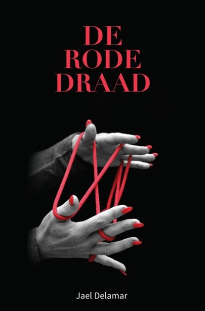 De rode draad, Jael Delamar - Paperback - 9789463422871