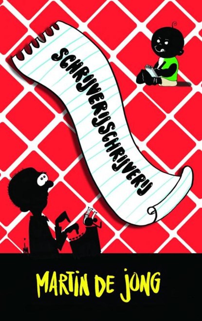 Schrijverijschrijverij, Martin de Jong - Paperback - 9789463425148