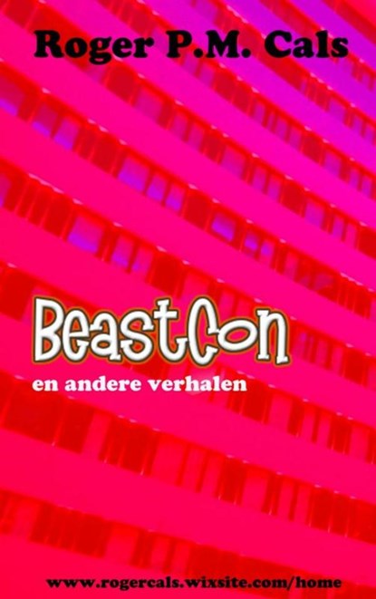 BeastCon, Roger P.M. Cals - Paperback - 9789463427463