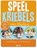 Speelkriebels voor kleuters, Veerle Florquin ; Els Bertrands - Paperback - 9789463440165