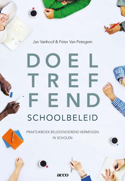 Doeltreffend schoolbeleid, Jan Vanhoof ; Petegem van Peter - Paperback - 9789463440288