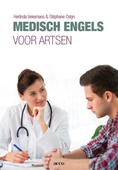 Medisch Engels voor artsen, Herlinda Vekemans ; Stephane Ostyn - Paperback - 9789463441131