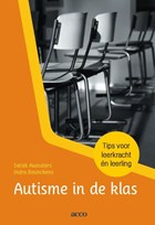 Autisme in de klas | Sarah Awouters ; Indra Beunckens | 