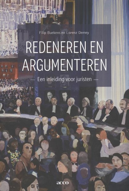 Redeneren en argumenteren, Filip Buekens ; Lorenz Demey - Paperback - 9789463442138