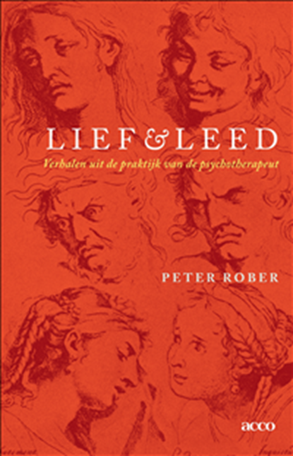 Lief en leed, Peter Rober - Paperback - 9789463442381