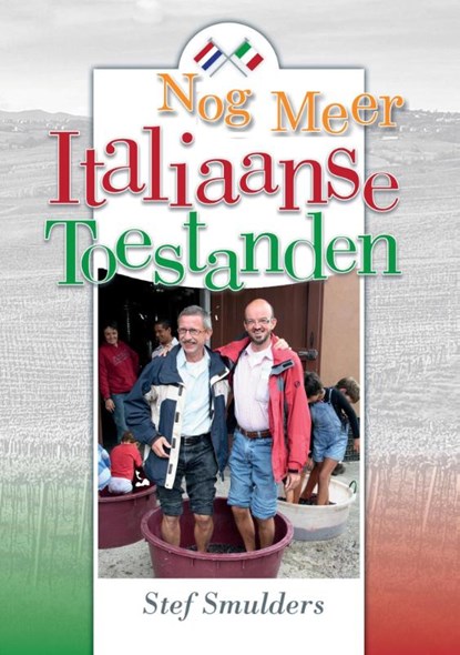 Nog Meer Italiaanse Toestanden, Stef Smulders - Paperback - 9789463450645