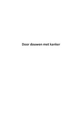 Door douwen met kanker - Joke Link - 9789463451321