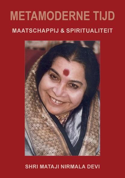 Meta Moderne Tijd, Shri Mataji Nirmala Devi - Paperback - 9789463452328