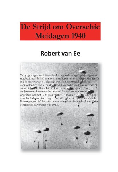 De Strijd om Overschie, Robert van Ee - Paperback - 9789463453417