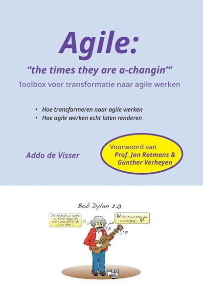 Agile - The times they are a-changin', Addo De Visser - Paperback - 9789463453721