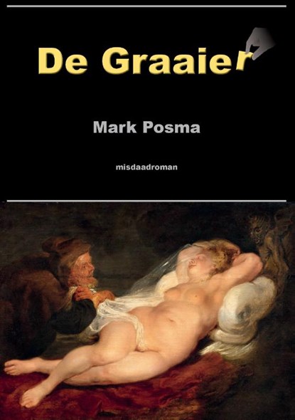 De graaier, Mark Posma - Paperback - 9789463453783