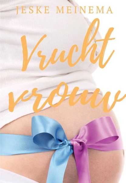 Vruchtvrouw, Jeske Meinema - Paperback - 9789463453837