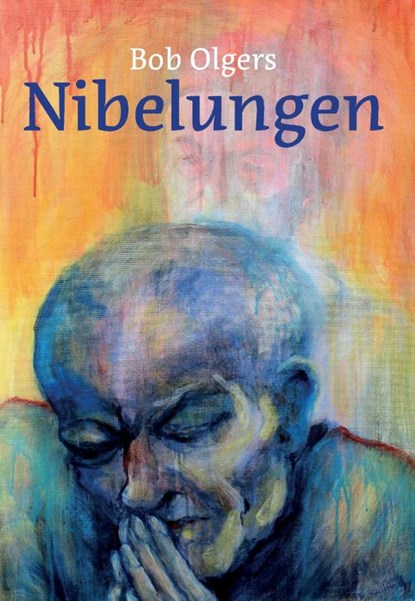 Nibelungen, Bob Olgers - Paperback - 9789463454148