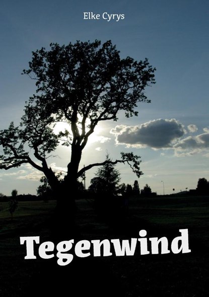 Tegenwind, Elke Cyrys - Paperback - 9789463454476