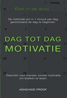 Dag tot Dag Motivatie | Ramon De Vries | 