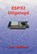 ESP32 Uitgelegd, Luc Volders - Paperback - 9789463456814