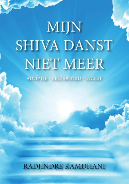 Mijn Shiva Danst Niet Meer, Radjindre Ramdhani - Paperback - 9789463457422