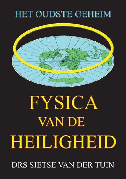 Fysica van de Heiligheid, Drs. Sietse Van der Tuin - Paperback - 9789463457606
